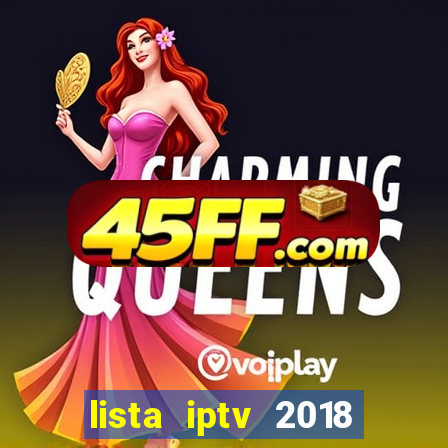 lista iptv 2018 gratis atualizada futebol